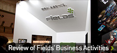 Review of Fields’ Business Activities