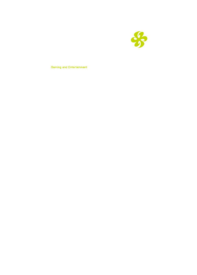 すべての人に最高の余暇を 私たちは、この企業理念であり「私たちの夢」の実現に向けて取り組みを続けています。